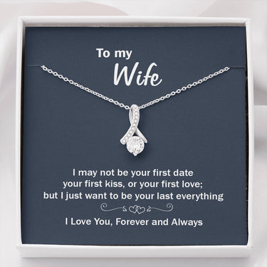 On Cloud Nine Gifts To My Wife Your Last Everything Alluring Beauty Necklace with Message Card and Gift Box. Gift for Wife. Wife Gift. Necklace for Wife